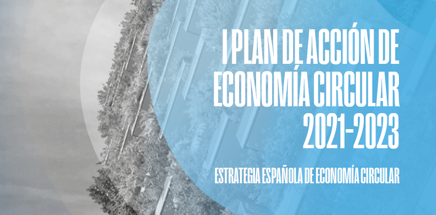 I Plan de Acción de Economía Circular